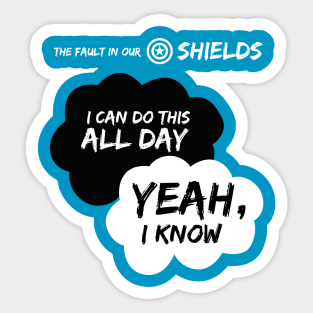 I CAN DO THIS ALL DAY- YEAH I KNOW Sticker